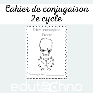 Cahier de conjugaison - 2e cycle